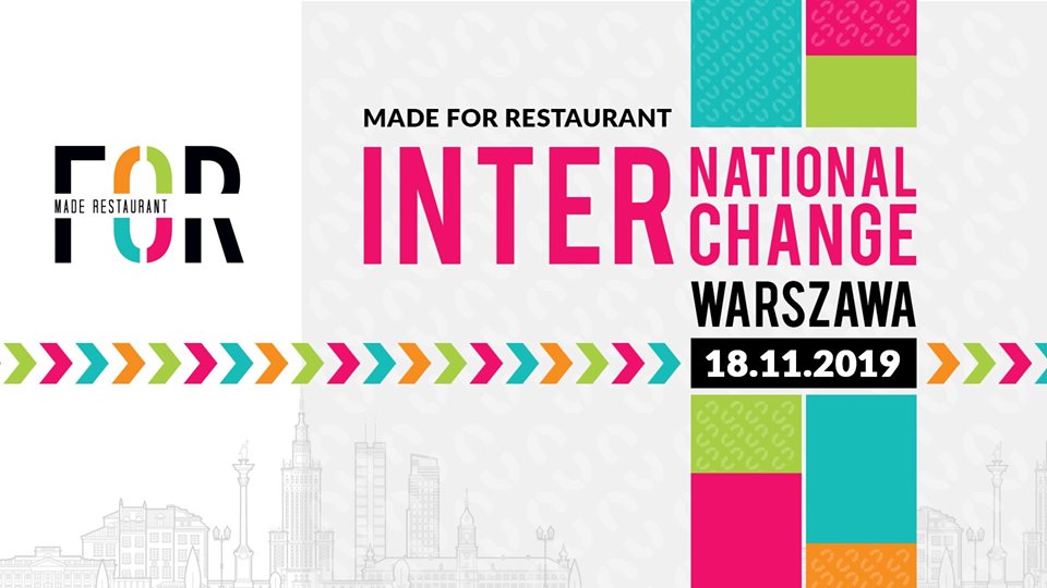 MADE FOR Restaurant – Warszawa 2019