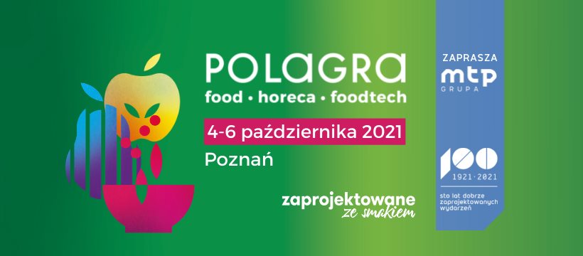 Targi POLAGRA 4 – 6.10.2021